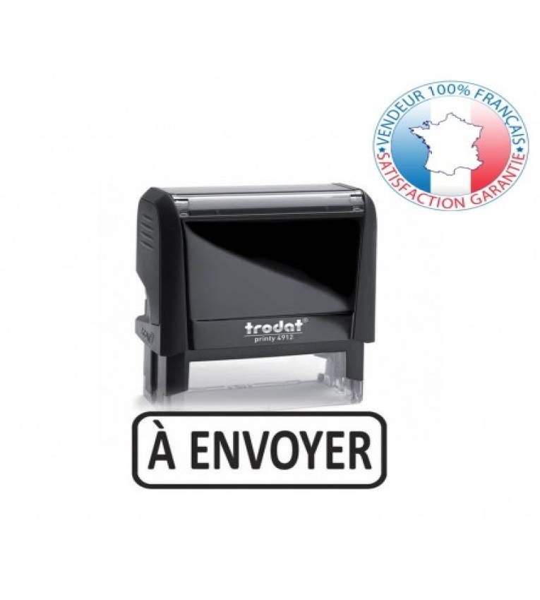 Tampon encreur Professionnel ''A ENVOYER'' Trodat 4912 , Encre à Séchage Rapide ,Formule Commerciale